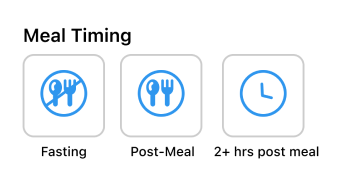 Quick selection for fasting, post-meal and two hours after a meal